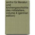 Archiv Für Literatur- Und Kirchengeschichte Des Mittelalters, Volume 4 (German Edition)