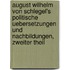 August Wilhelm von Schlegel's politische Uebersetzungen und Nachbildungen, Zweiter Theil