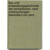 Bau und Entwicklungsgeschichte der Pentastomen: Nach Untersuchungen besonders von Pent . door Leuckart Rudolf