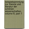Beispielsammlung Zur Theorie Und Literatur Der Schönen Wissenschaften, Volume 8, part 1 door Johann Joachim Eschenaburg