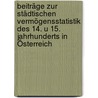 Beiträge zur städtischen Vermögensstatistik des 14. u 15. Jahrhunderts in Österreich by Gross