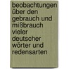Beobachtungen über den Gebrauch und Mißbrauch vieler deutscher Wörter und Redensarten by Johann Christoph Gottsched