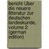 Bericht Über Die Neuere Litteratur Zur Deutschen Landeskunde, Volume 2 (German Edition)