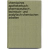 Chemisches Apothekerbuch: Pharmaceutisch-, technisch- und analytisch-chemischen arbeiten door Duflos Adolf