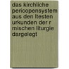 Das Kirchliche Pericopensystem Aus Den Ltesten Urkunden Der R Mischen Liturgie Dargelegt door Ernst Constantin Ranke