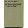 Das museale Objekt - Konzeption,Transformation und Transition ausgehend vom Gebrauchsgut door Leona Dotterweich
