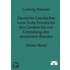 Deutsche Geschichte Vom Tode Friedrichs Des Gro En Bis Zur Gr Ndung Des Deutschen Bundes