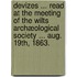 Devizes ... Read at the Meeting of the Wilts Archæological Society ... Aug. 19th, 1863.