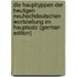 Die Haupttyppen der Heutigen Neuhochdeutschen Wortstellung im Hauptsatz (German Edition)