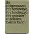 Die Zeitgenossen: Ihre Schicksale, Ihre Tendenzen, Ihre Grossen Charaktere, Zweiter Band