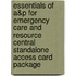 Essentials of A&P for Emergency Care and Resource Central Standalone Access Card Package