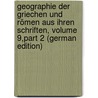 Geographie Der Griechen Und Römen Aus Ihren Schriften, Volume 9,part 2 (German Edition) door Mannert Konrad