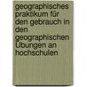 Geographisches Praktikum Für Den Gebrauch In Den Geographischen Übungen An Hochschulen door Otto Krümmel