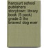 Harcourt School Publishers Storytown: Library Book (5 Pack) Grade 3 The Bravest Dog Ever