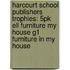 Harcourt School Publishers Trophies: 5Pk Ell Furniture My House G1 Furniture In My House