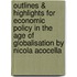 Outlines & Highlights For Economic Policy In The Age Of Globalisation By Nicola Acocella