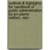 Outlines & Highlights For Handbook Of Public Administration By Jon Pierre (Editor), Isbn