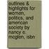Outlines & Highlights For Women, Politics, And American Society By Nancy E. Mcglen, Isbn