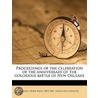 Proceedings of the Celebration of the Anniversary of the Golorious Battle of New Orleans door Horn Riley Kneass