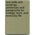 Real Skills with Readings: Sentences and Paragraphs for College, Work, and Everyday Life