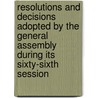 Resolutions and Decisions Adopted by the General Assembly During Its Sixty-Sixth Session door United Nations: General Assembly