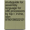 Studyguide For Assembly Language For X86 Processors By Kip R. Irvine, Isbn 9780136022121 door Cram101 Textbook Reviews