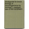 Studyguide For Brock Biology Of Microorganisms By Michael T. Madigan, Isbn 9780132324601 door Michael T. Madigan