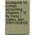 Studyguide For College Accounting, Chapters 1-12 By Tracie L. Nobles, Isbn 9781111528126