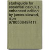 Studyguide For Essential Calculus, Enhanced Edition By James Stewart, Isbn 9780538497411 door James Stewart