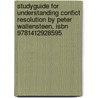 Studyguide For Understanding Confict Resolution By Peter Wallensteen, Isbn 9781412928595 door Cram101 Textbook Reviews