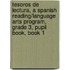 Tesoros de Lectura, a Spanish Reading/Language Arts Program, Grade 3, Pupil Book, Book 1