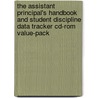 The Assistant Principal's Handbook And Student Discipline Data Tracker Cd-rom Value-pack door Lawrence E. Steel