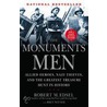 The Monuments Men: Allied Heroes, Nazi Thieves And The Greatest Treasure Hunt In History door Robert M. Edsel