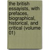 the British Essayists, with Prefaces, Biographical, Historical, and Critical (Volume 01) by James Ferguson