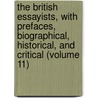 the British Essayists, with Prefaces, Biographical, Historical, and Critical (Volume 11) door James Ferguson