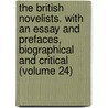 the British Novelists. with an Essay and Prefaces, Biographical and Critical (Volume 24) door Anna Letitia A. Barbauld