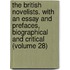 the British Novelists. with an Essay and Prefaces, Biographical and Critical (Volume 28)