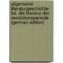 Allgemeine Literaturgeschichte: Bd. Die Literatur Der Revolutionsperiode (German Edition)