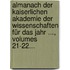 Almanach Der Kaiserlichen Akademie Der Wissenschaften Für Das Jahr ..., Volumes 21-22...