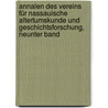 Annalen des Vereins für nassauische Altertumskunde und Geschichtsforschung, Neunter Band door Verein FüR. Nassauische Altertumskunde Und Geschichtsforschung