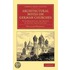 Architectural Notes on German Churches: With Remarks on the Origin of Gothic Architecture