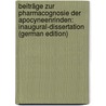 Beiträge Zur Pharmacognosie Der Apocyneenrinden: Inaugural-Dissertation (German Edition) by Juergenson Karl