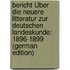 Bericht Über Die Neuere Litteratur Zur Deutschen Landeskunde: 1896-1899 (German Edition)