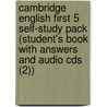 Cambridge English First 5 Self-study Pack (student's Book With Answers And Audio Cds (2)) by Cambridge Esol