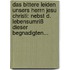Das Bittere Leiden Unsers Herrn Jesu Christi: Nebst D. Lebensumriß Dieser Begnadigten...