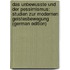 Das Unbewusste Und Der Pessimismus: Studien Zur Modernen Geistesbewegung (German Edition)