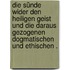Die Sünde wider den heiligen Geist und die daraus gezogenen dogmatischen und ethischen .