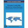 Dynamic Leadership Models for Global Business: Enhancing Digitally Connected Environments by Tom Cockburn