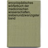 Encyclopädisches Wörterbuch Der Medicinischen Wissenschaften, Siebenundzwanzigster Band by Enzyklop�Disches W�Rterbuch