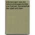 Erinnerungen aus der Reformationsgeschichte von Franken, insonderheit der Stadt und dem .